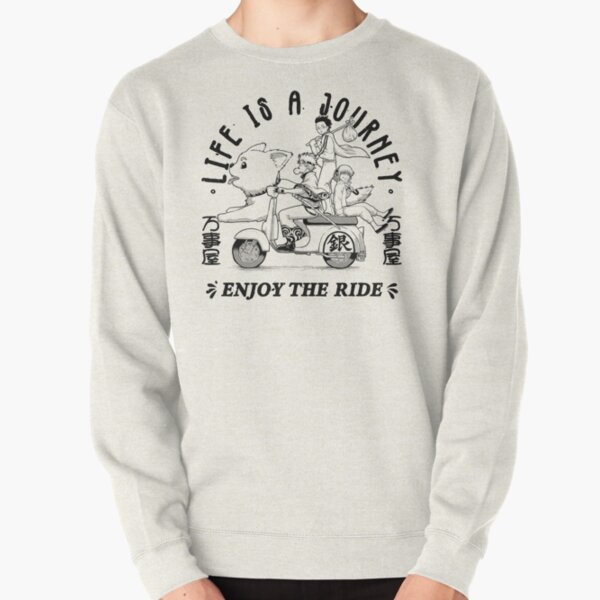 Gintama | Life is a Journey, Enjoy The Ride Pullover Sweatshirt RB2806 product Offical gintama Merch